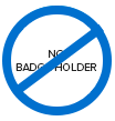 No Badge Holder